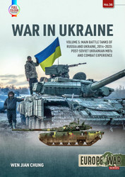 War in Ukraine: Volume 5: Main Battle Tanks of Russia and Ukraine