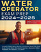 Water Operator Exam Prep 2024-2025
