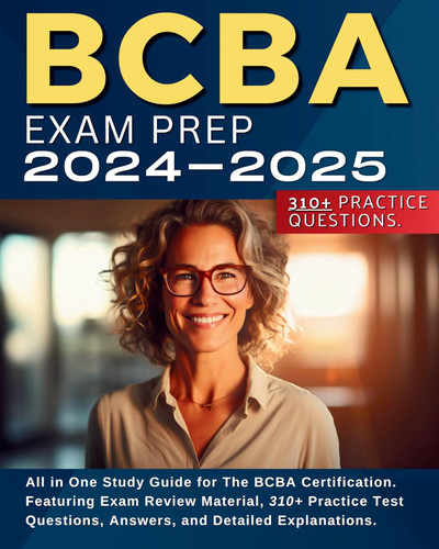 BCBA Exam Prep 2024-2025