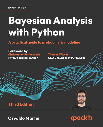 Bayesian Analysis with Python: A practical guide to probabilistic