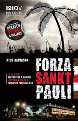 Forza Sankt Pauli: FC St. Pauli: Supporting a radical football club