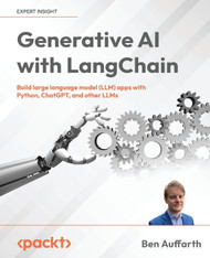 Generative AI with LangChain: Build large language model