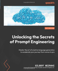 Unlocking the Secrets of Prompt Engineering