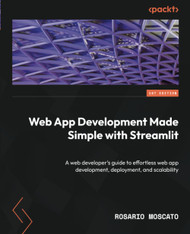 Web App Development Made Simple with Streamlit