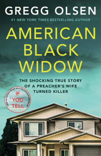 American Black Widow: The shocking true story of a preacher's wife American Black Widow: The shocking true story of a preacher's wife