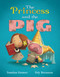 The Princess and the Pig