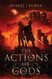 The Actions of Gods (Spark City Cycle)