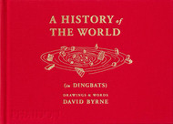 A History of the World (in Dingbats): Drawings & Words