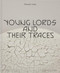 Theaster Gates: Young Lords and Their Traces