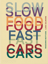 Slow Food Fast Cars: Casa Maria Luigia - Stories and Recipes