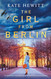The Girl from Berlin: An utterly heart-wrenching and gripping World