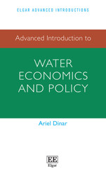 Advanced Introduction to Water Economics and Policy