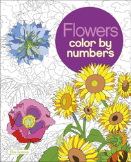 Flowers Color by Numbers (Sirius Color by Numbers Collection 12)