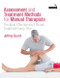Assessment and Treatment Methods for Manual Therapists: The Most