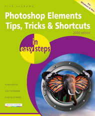 Photoshop Elements Tips Tricks & Shortcuts in easy steps