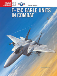 F-15C Eagle Units in Combat