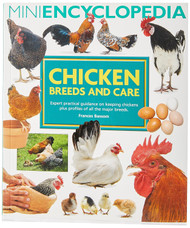 Mini Ency Of Chicken Breeds & Care