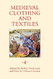 Medieval Clothing and Textiles 4