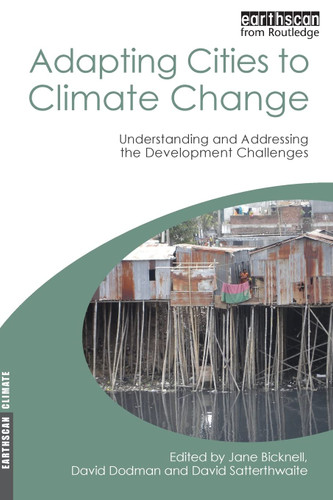 Adapting Cities to Climate Change (Earthscan Climate)