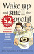 Wake up and smell the profit: