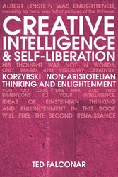 Creative Intelligence and Self-Liberation: Korzybski