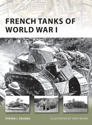 French Tanks of World War I (New Vanguard)