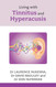 Living with Tinnitus and Hyperacusis