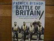 Battle of Britain: A Day-by-Day Chronicle: 10 July 1940 to 31 October
