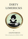 Dirty Limericks (Quirky Classics)