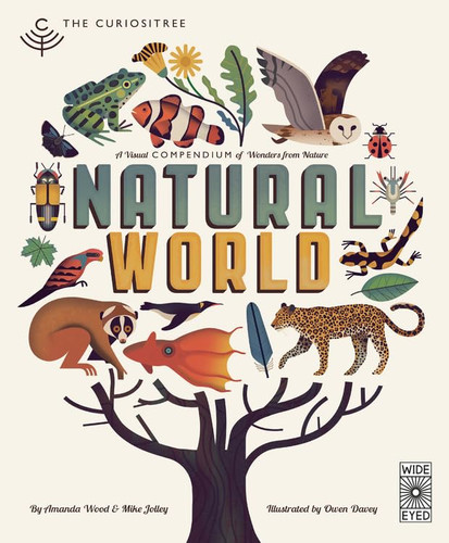 Curiositree: Natural World: A Visual Compendium of Wonders from