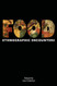 Food: Ethnographic Encounters