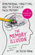 The Memory Illusion: Remembering Forgetting and the Science of False