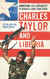 Charles Taylor and Liberia: Ambition and Atrocity in Africa's Lone