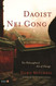 Daoist Nei Gong: The Philosophical Art of Change
