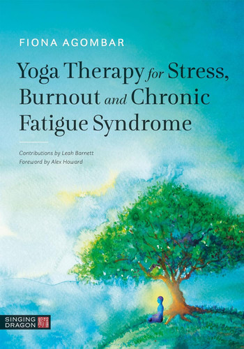 Yoga Therapy for Stress Burnout and Chronic Fatigue Syndrome