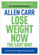 Lose Weight Now: The Easy Way