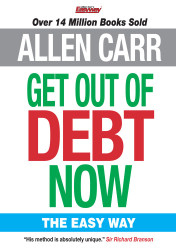 Allen Carr's Easy Way to Debt-Free Living