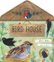 Bird House (A Clover Robin Book of Nature)