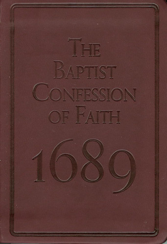 Baptist Confession of Faith 1689 (Pocket Puritans)