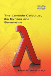 The Lambda Calculus. Its Syntax and Semantics (Studies in Logic)
