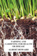 Farming and Gardening for Health or Disease