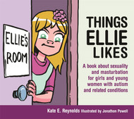 Things Ellie Likes: A book about sexuality and masturbation for girls