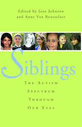 Siblings: The Autism Spectrum Through Our Eyes