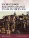 US MACV-SOG Reconnaissance Team in Vietnam (Warrior)