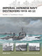 Imperial Japanese Navy Destroyers 1919 to 1945 2 (New Vanguard)
