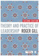 Theory and Practice of Leadership