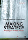 Making Strategy: Mapping Out Strategic Success