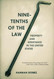 Nine-tenths of the Law