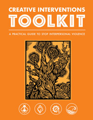 Creative Interventions Toolkit: A Practical Guide to Stop