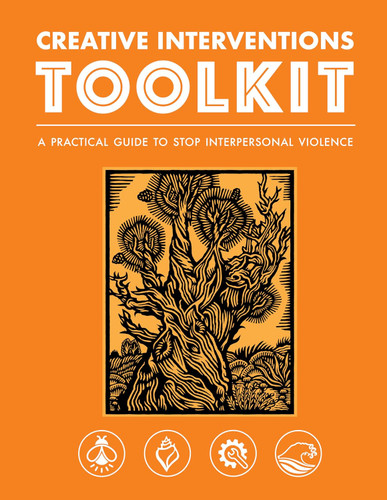 Creative Interventions Toolkit: A Practical Guide to Stop